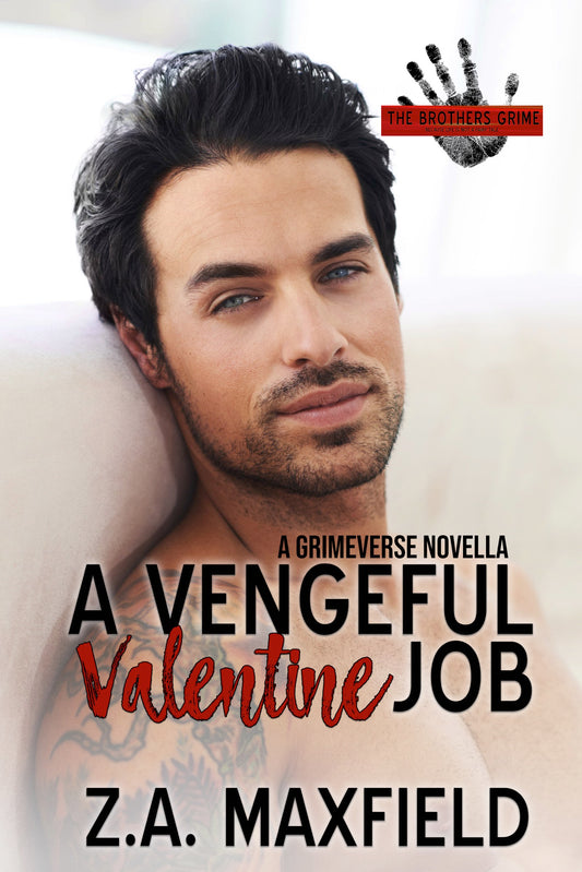 The Vengeful Valentine Job - A Grime-verse novella